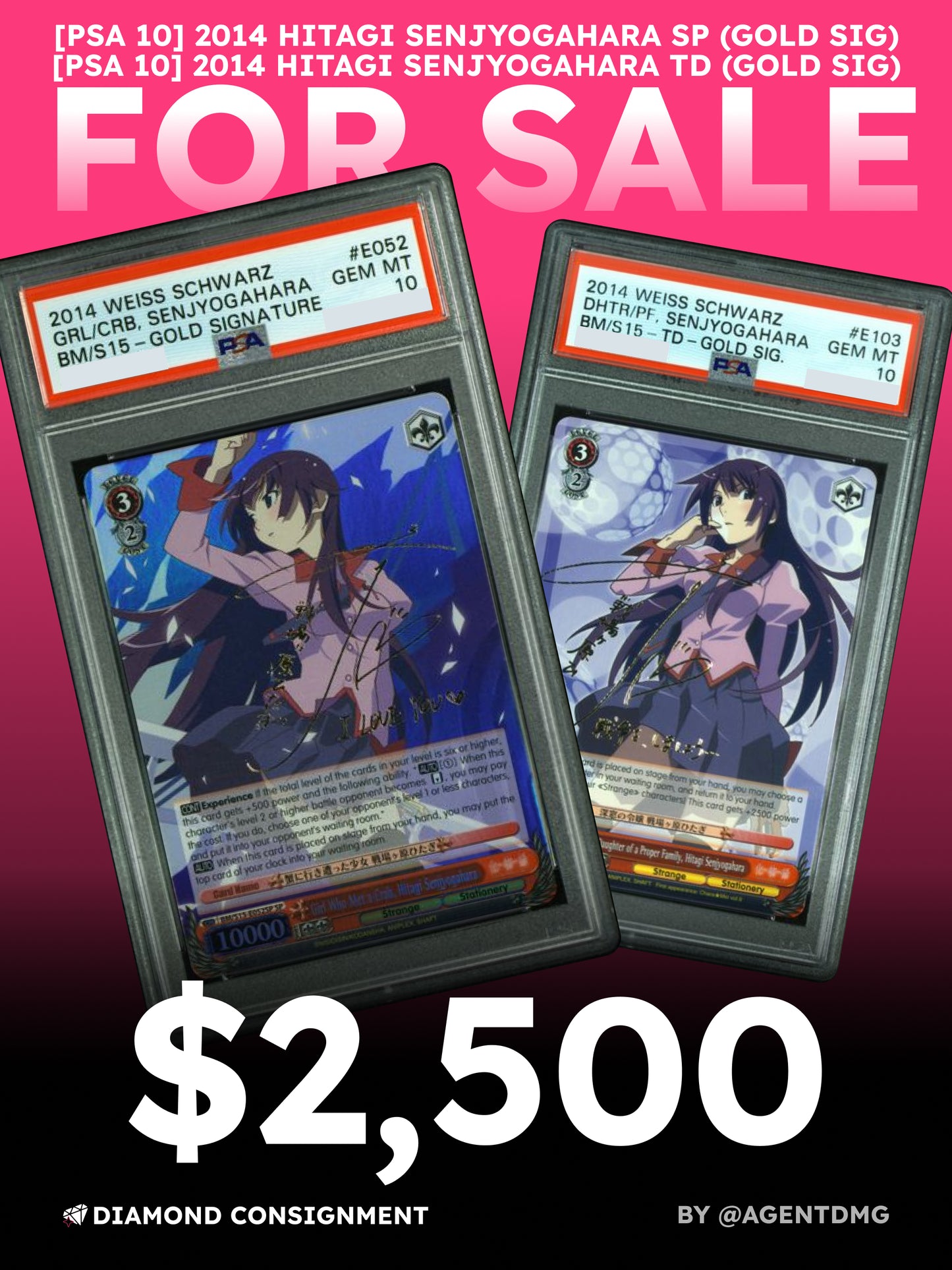 [PSA 10] 2014 Hitagi Senjyogahara SP (Gold Sig) & TD (Gold Sig) - $2,500