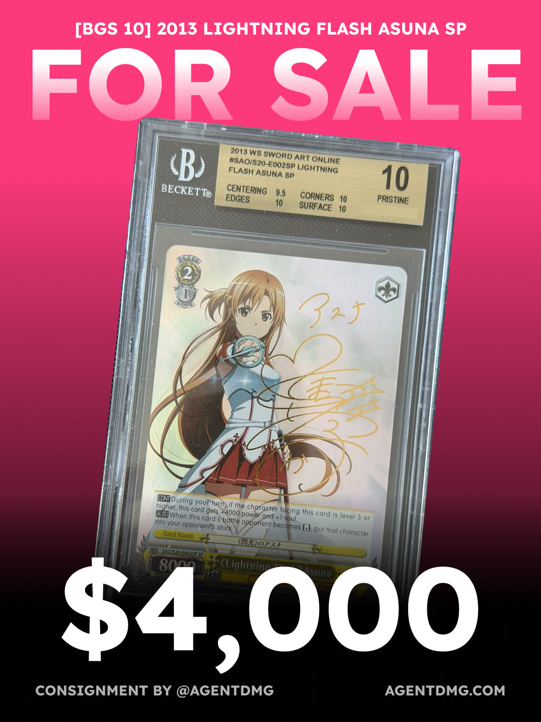 [BGS 10] 2013 Lightning Flash Asuna SP - $4,000