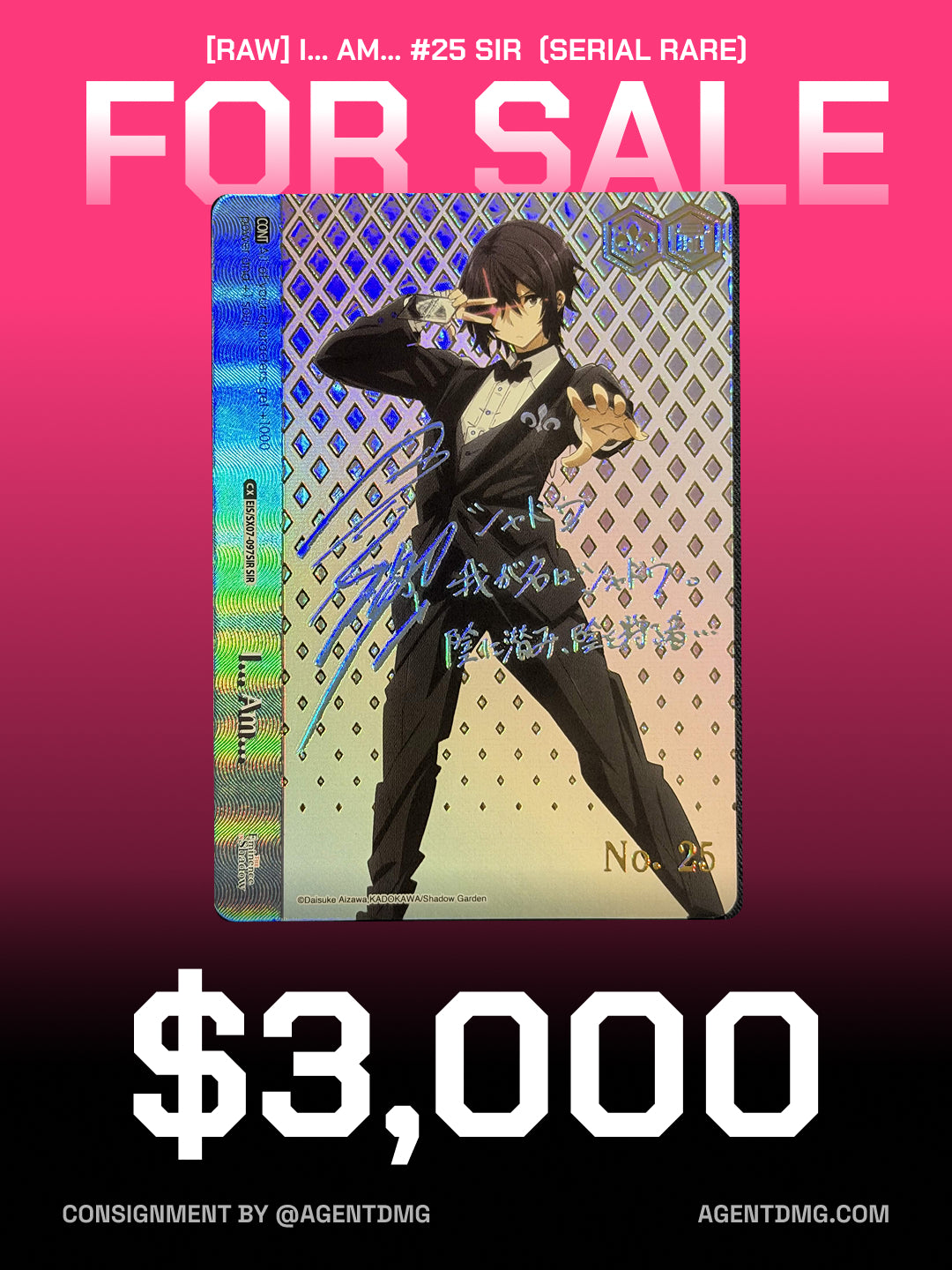 [RAW] I... Am... #25 SIR (Serial Rare) - $3,000